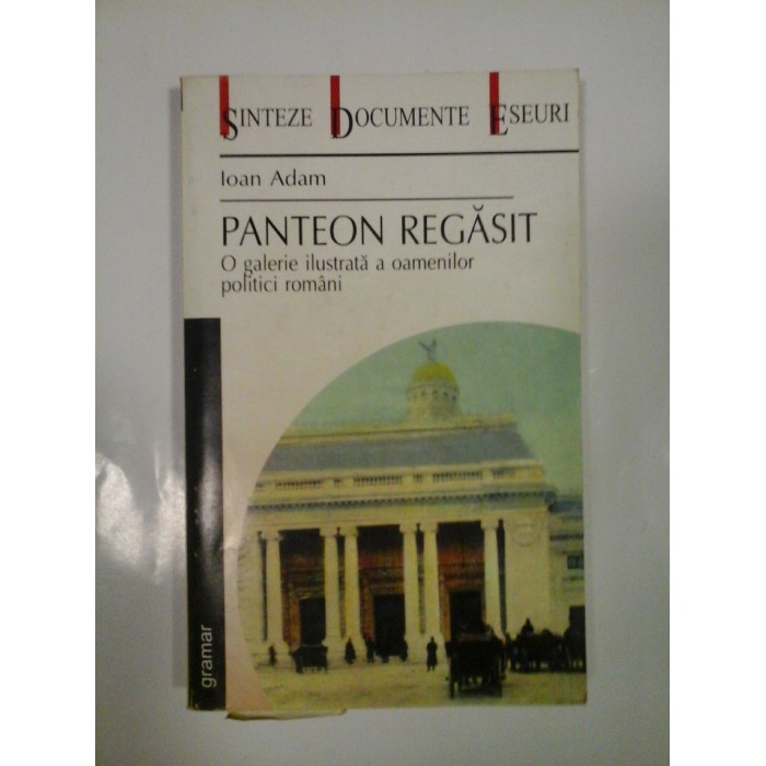 PANTEON REGASIT - IOAN ADAM PANTEON REGASIT - IOAN ADAM